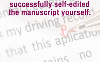 4 Ways to Successfully Self-Edit Your Manuscript